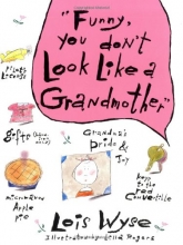Cover art for Funny, You Don't Look Like A Grandmother