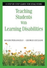 Cover art for Teaching Students With Learning Disabilities: A Step-by-Step Guide for Educators