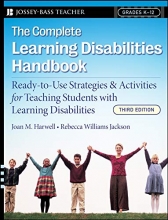 Cover art for The Complete Learning Disabilities Handbook: Ready-to-Use Strategies and Activities for Teaching Students with Learning Disabilities