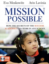 Cover art for Mission Possible: How the Secrets of the Success Academies Can Work in Any School