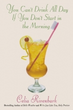 Cover art for You Can't Drink All Day If You Don't Start in the Morning