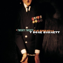 Cover art for Twenty Twenty - The Essential T Bone Burnett