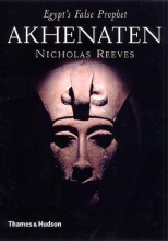 Cover art for Akhenaten: Egypt's False Prophet