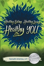 Cover art for Healthy Eating, Healthy Living, Healthy You
