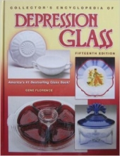 Cover art for Collector's Encyclopedia of Depression Glass