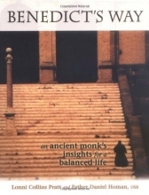 Cover art for Benedict's Way: An Ancient Monk's Insights for a Balanced Life