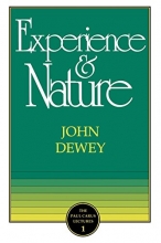 Cover art for Experience and Nature (Paul Carus Lectures)