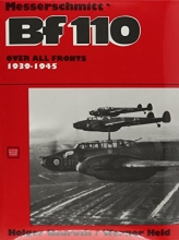 Cover art for The Messerschmitt Bf110: Over All Fronts 1939-1945