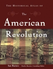 Cover art for The Historical Atlas of the American Revolution