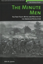 Cover art for The Minute Men: The First Fight: Myths and Realities of the American Revolution (History of War)