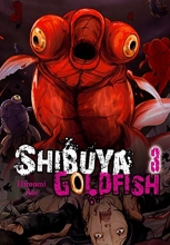 Cover art for Shibuya Goldfish, Vol. 3