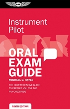 Cover art for Instrument Pilot Oral Exam Guide: The comprehensive guide to prepare you for the FAA checkride (Oral Exam Guide Series)