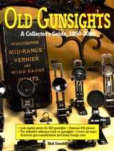 Cover art for Old Gunsights: A Collectors Guide, 1850-1965