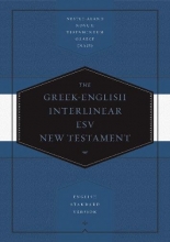 Cover art for Greek-English Interlinear ESV New Testament: Nestle-Aland Novum Testamentum Graece (NA28) and English Standard Version (ESV) (English and Ancient Greek Edition)