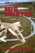 Cover art for Mig Master: The Story of the F-8 Crusader