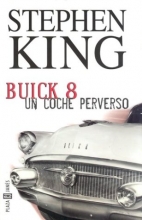 Cover art for Buick 8, un coche perverso (Spanish Edition)