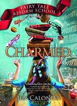 Cover art for Charmed (Fairy Tale Reform School)