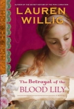 Cover art for The Betrayal of the Blood Lily (Pink Carnation #6)