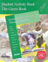 Cover art for Green Student Activity Book (Learning Language Arts Through Literature)