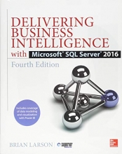 Cover art for Delivering Business Intelligence with Microsoft SQL Server 2016, Fourth Edition
