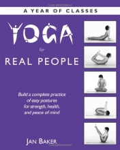 Cover art for Yoga for Real People: A Year of Classes