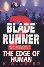 Cover art for The Edge of Human (Blade Runner, Book 2)