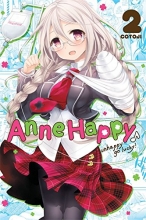 Cover art for Anne Happy, Vol. 2: Unhappy Go Lucky!