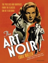 Cover art for The Art of Noir: The Posters and Graphics from the Classic Era of Film Noir