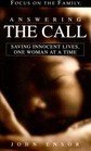 Cover art for Answering The Call: Saving Innocent Lives, One Woman At A Time