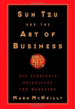 Cover art for Sun Tzu and the Art of Business: Six Strategic Principles for Managers