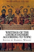 Cover art for Writings of the Church Fathers According to Topic