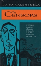 Cover art for The Censors: A Bilingual Selection of Stories