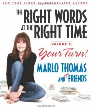 Cover art for The Right Words at the Right Time Volume 2: Your Turn!