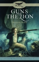 Cover art for Guns of the Lion (Faith and Freedom Trilogy) (Faith & Freedom Trilogy)