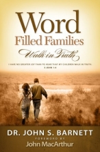 Cover art for Word Filled Families Walk in Truth
