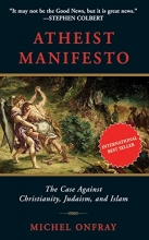 Cover art for Atheist Manifesto: The Case Against Christianity, Judaism, and Islam