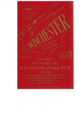 Cover art for Winchester for Over a Century: Volume 3: The Model 1885 Winchester Single Shot 1879-1920