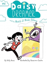 Cover art for Daisy Dreamer and the World of Make-Believe