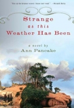 Cover art for Strange as This Weather Has Been: A Novel