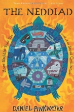 Cover art for The Neddiad: How Neddie Took the Train, Went to Hollywood, and Saved Civilization