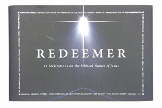 Cover art for Redeemer: 31 Meditations on the Biblical Names of Jesus