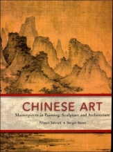 Cover art for Chinese Art: Masterpieces in Painting, Sculpture and Architecture