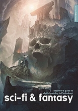 Cover art for Beginner's Guide to Digital Painting in Photoshop: Sci-fi and Fantasy