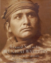 Cover art for Edward S. Curtis: The Great Warriors