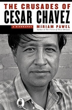 Cover art for The Crusades of Cesar Chavez: A Biography