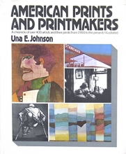 Cover art for American prints and printmakers: A chronicle of over 400 artists and their prints from 1900 to the present