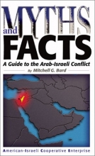 Cover art for Myths and Facts: A Guide to the Arab-Israeli Conflict