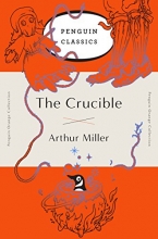 Cover art for The Crucible: (Penguin Orange Collection)