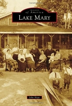 Cover art for Lake Mary (Images of America)