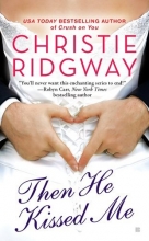 Cover art for Then He Kissed Me (Three Kisses)
